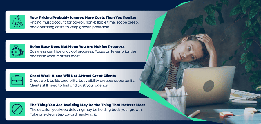 7 Harsh Truths Creative Agency Owners Learn Too Late