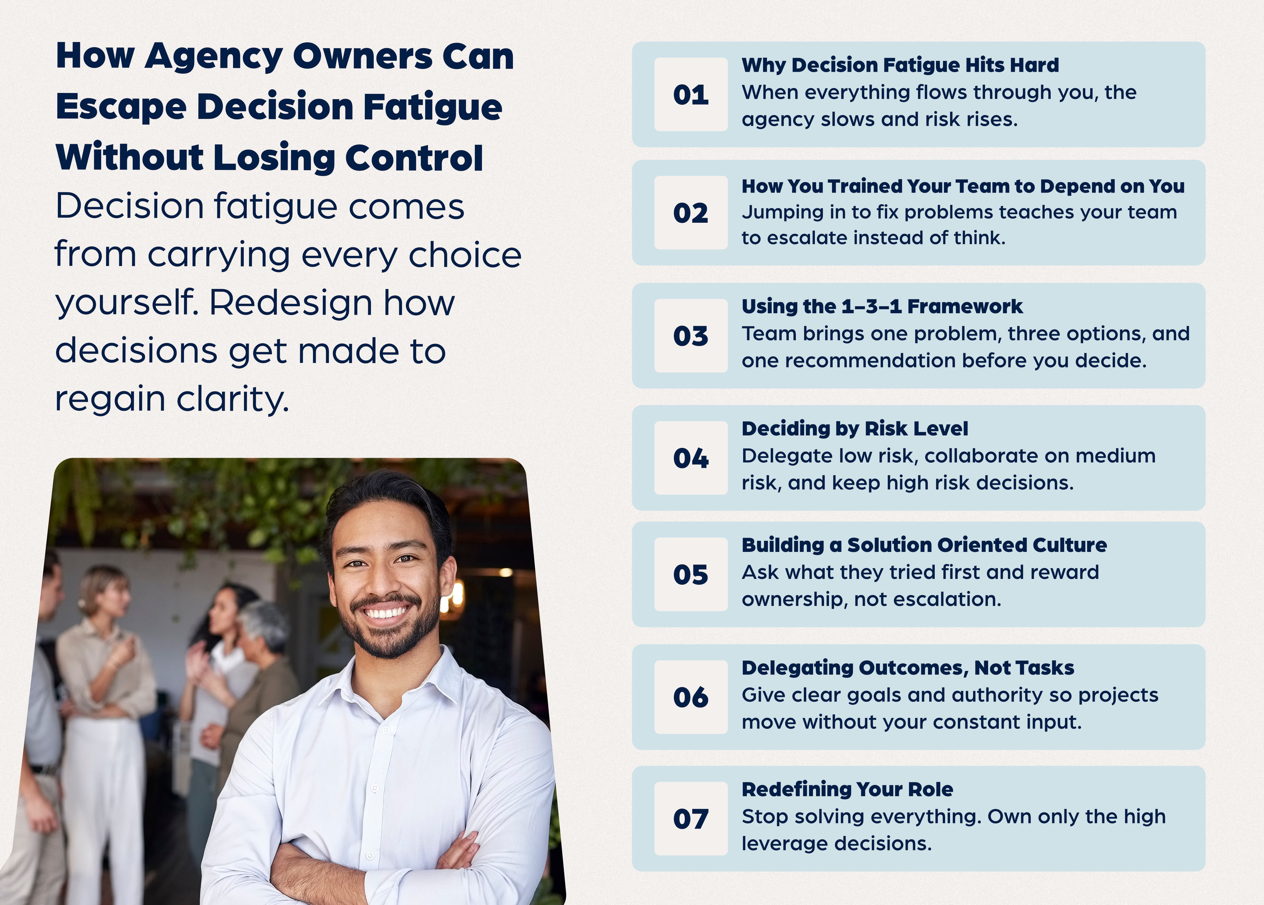 How Agency Owners Can Escape Decision Fatigue Without Losing Control